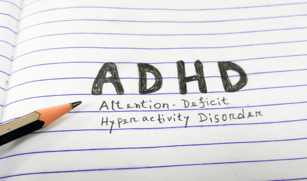 Attention Deficit Hyperactivity Disorder